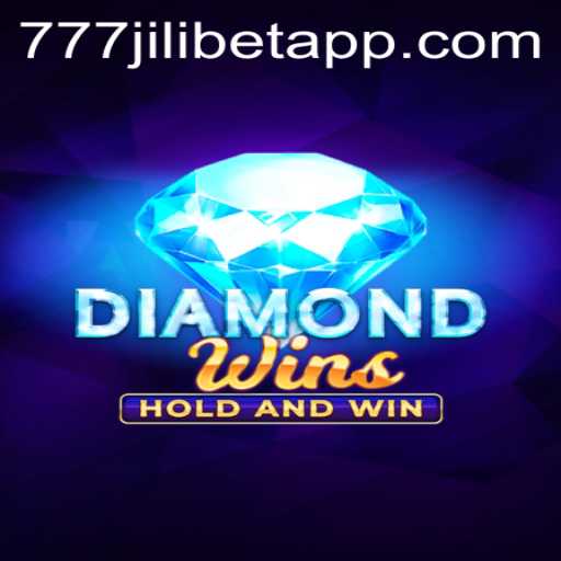 Exploring DiamondWins: A Gem in the World of 777JILIBET Casino Gaming